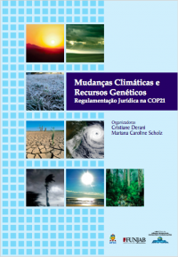 Mudanças Climáticas e Recursos Genéticos - Regulamentação Jurídica na COP21